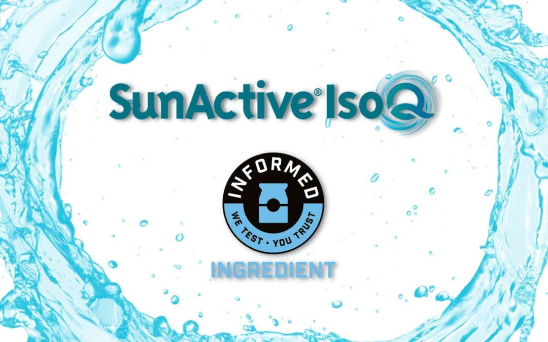 SunActive IsoQ is now Informed Ingredient certified